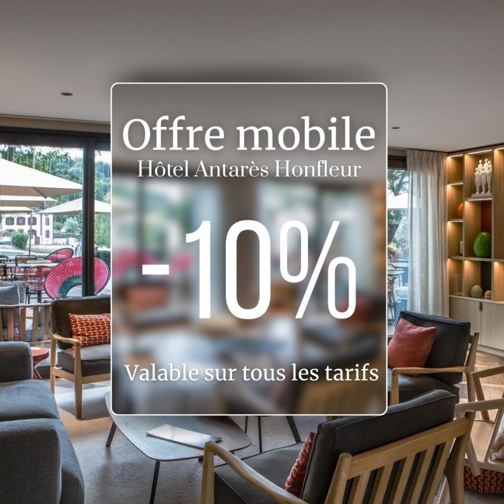 offre mobile hôtel antarès honfleur -10%